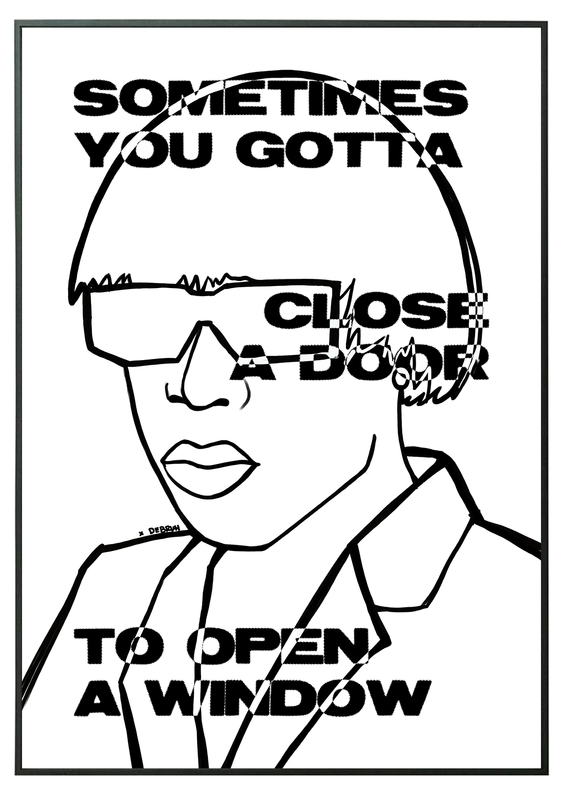 CLOSE THE DOOR PRINT
